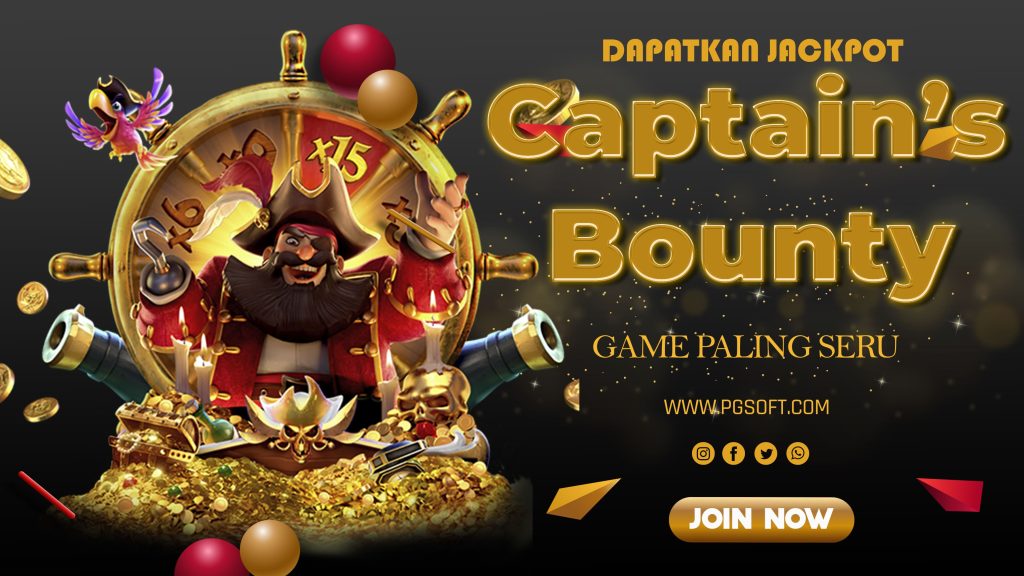 Keuntungan Bermain Captain’s Bounty